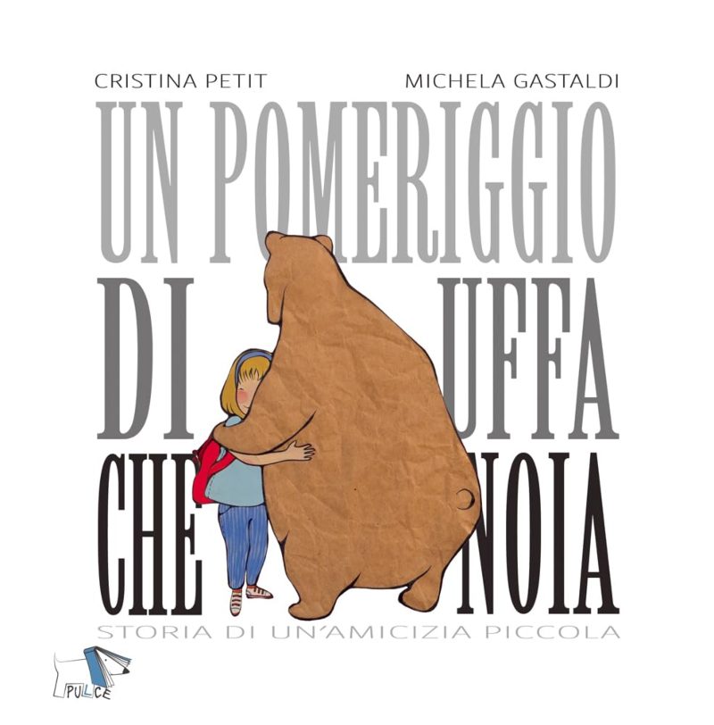 COPERTINA DEL LIBRO UN POMERIGGIO DI UFFA CHE NOIA DI CRISTINA PETIT E MICHELA GASTALDI